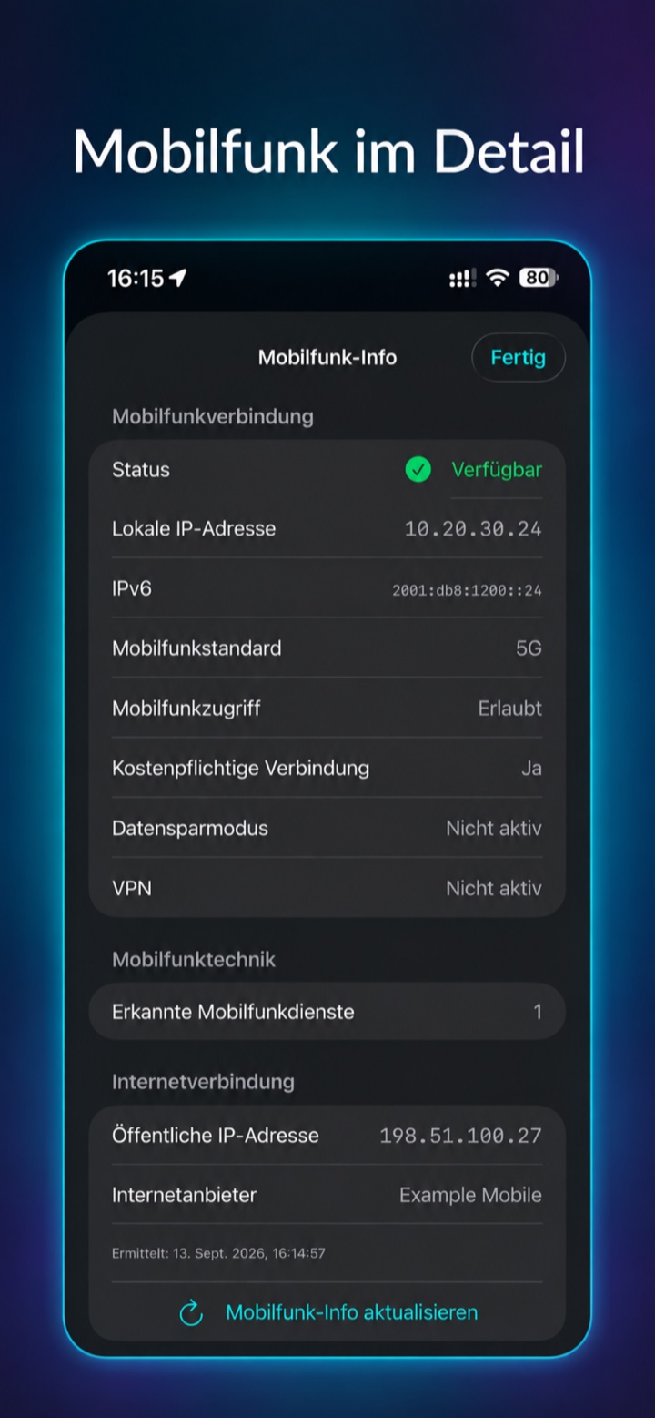 Mobilfunkstatus, IP-Adressen, Mobilfunkstandard, Datensparmodus und VPN